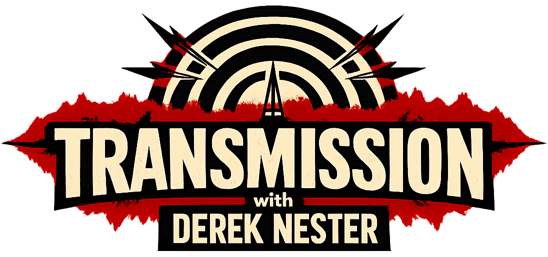 Transmission with Derek Nester